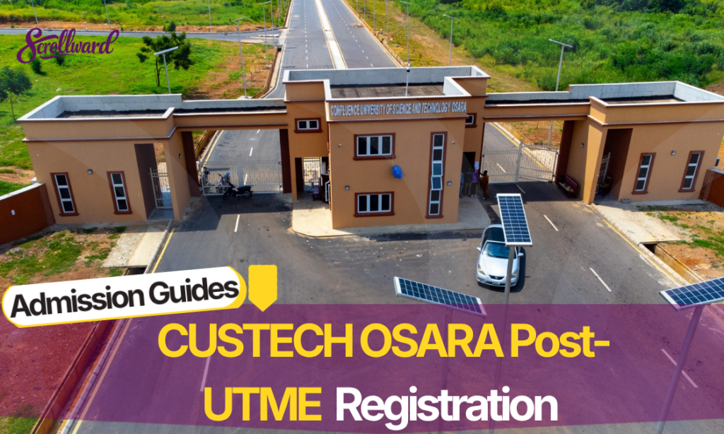 CUSTECH Osara Post-UTME registration for 2026/2027: how to apply CUSTECH Osara Post-UTME registration: how to apply