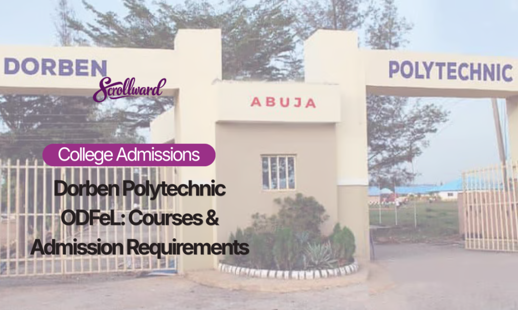 Dorben Polytechnic ODFeL Courses & Admission Requirements
